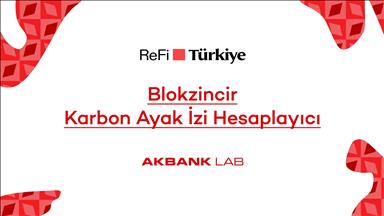Akbank LAB'den ReFi Türkiye Platformuna özel "Blokzincir Karbon Ayak İzi Hesaplayıcı"