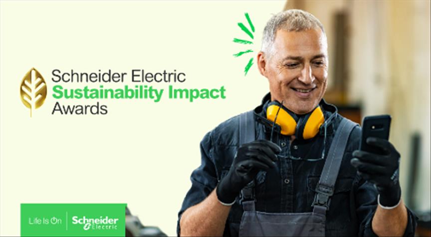 Schneider Electric'in "Sürdürülebilirlik Etki Ödülleri"ne başvurular başladı