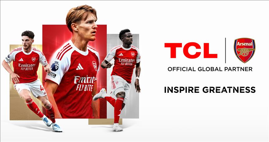 TCL, Arsenal'in "Resmi Küresel Tüketici Elektroniği Ortağı" oldu