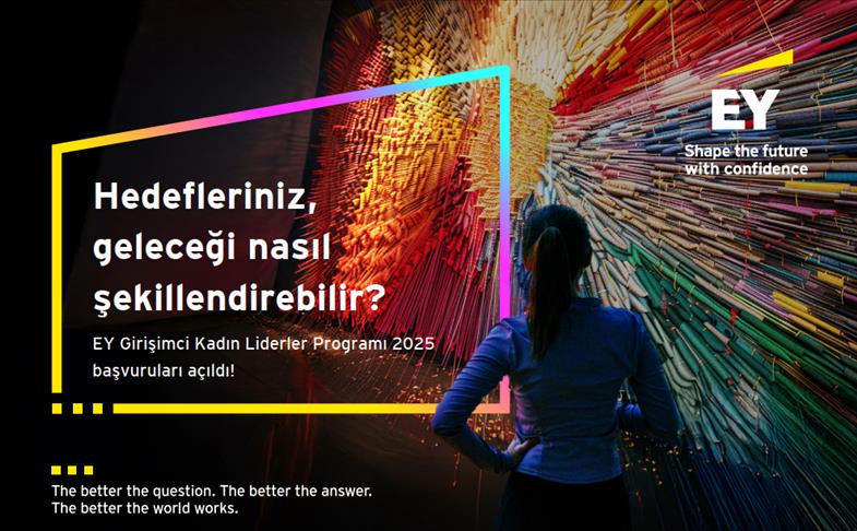 EY Girişimci Kadın Liderler Programı'na başvurular başladı