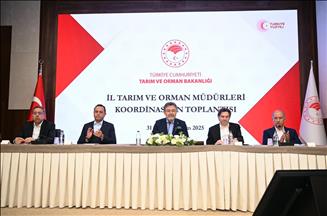 İl Tarım ve Orman Müdürleri Koordinasyon Toplantısı Ankara'da gerçekleştirildi